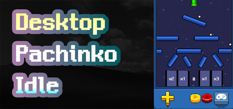 Desktop Pachinko Idle — Steam header
