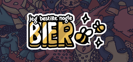 Jeg har bestilt nogle bier