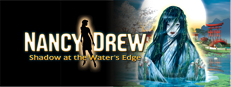 Nancy Drew: Shadow at the Water's Edge