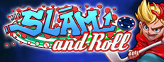 Slam and Roll