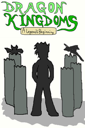 Dragon Kingdoms: A Legend's Beginning