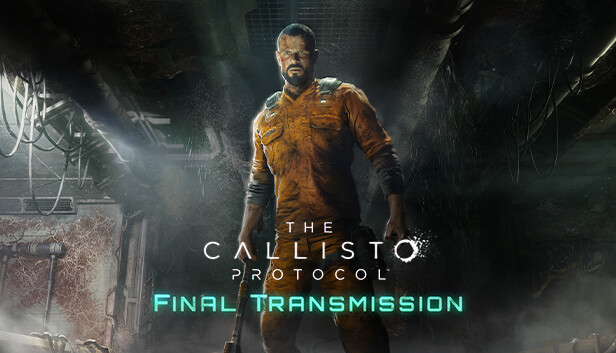 Steam：The Callisto Protocol™ - Final Transmission