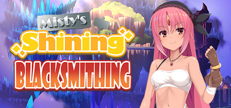 Misty's Shining Blacksmithing — Steam header