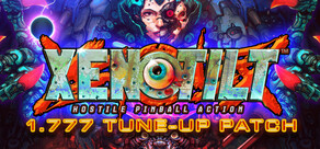 XENOTILT: HOSTILE PINBALL ACTION