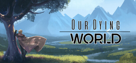 Our Dying World