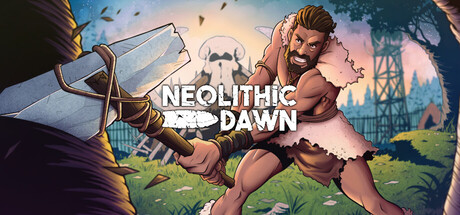 Neolithic Dawn