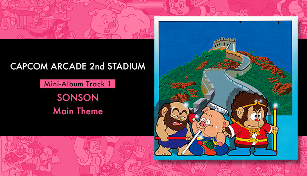 Steam - Capcom Arcade 2nd Stadium: Mini-Album Track 1 - SONSON