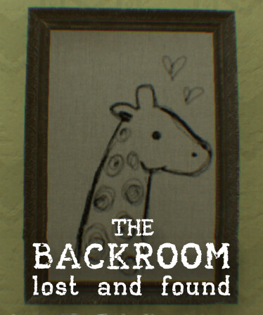 The Backroom - Lost and Found