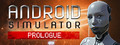 Android Simulator: Prologue