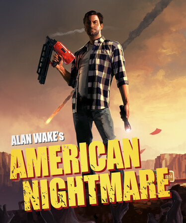 Alan Wake's American Nightmare