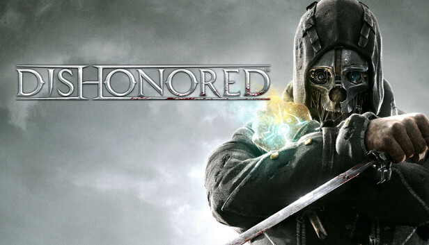 Dishonored
