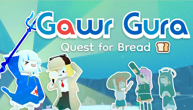 Gawr Gura: Quest for Bread
