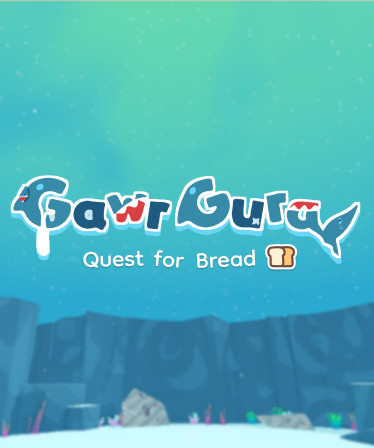 Gawr Gura: Quest for Bread