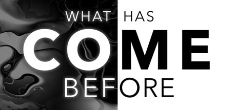 What Has Come Before: header artwork