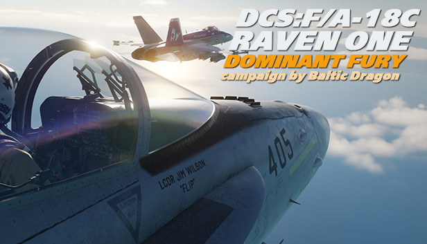 DCS: F/A-18C Raven One: Dominant Fury Campaign on Steam