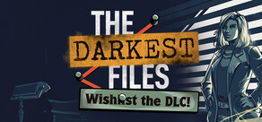 The Darkest Files