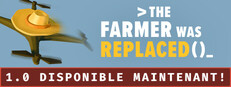 The Farmer Was Replaced