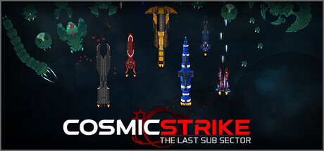 COSMIC STRIKE - The Last Sub Sector — Steam header