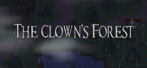 The Clown's Forest