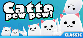 Catto Pew Pew! CLASSIC