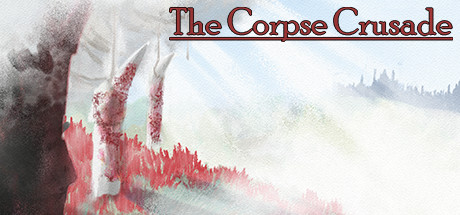 The Corpse Crusade Cover Image