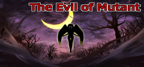 The Evil of Mutant: header artwork