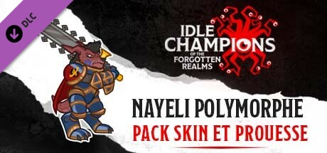 Nayeli Polymorphe - Pack Skin et Prouesse