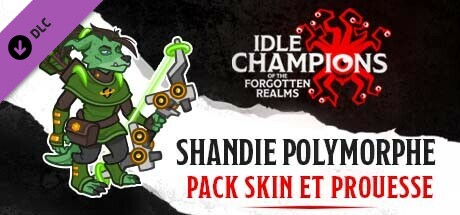 Shandie Polymorphe - Pack Skin et Prouesse