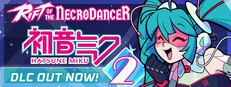 Rift of the NecroDancer