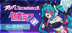 Rift of the NecroDancer