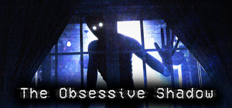 The Obsessive Shadow — Steam header