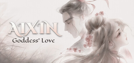 AIXIN: Goddess' Love