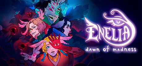 Enelia: Dawn of Madness