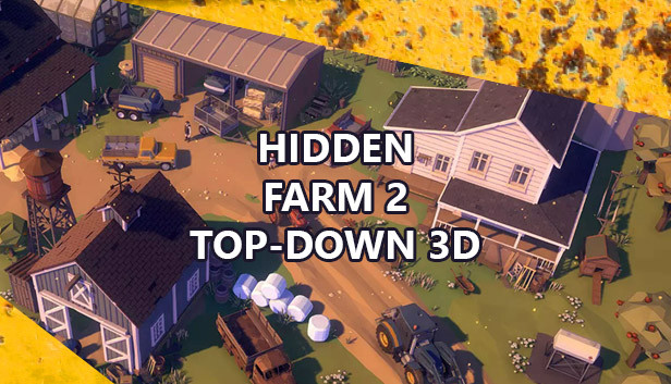 Hidden Farm 2 Top-Down 3D
