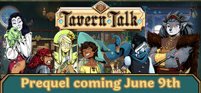 Tavern Talk - A Cozy Visual Novel