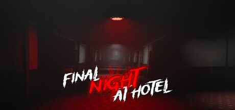 Final Night At Hotel — Steam header