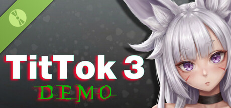 TitTok 3 Demo