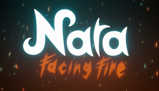 Steam：Nara: Facing Fire