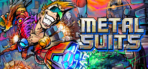 METAL SUITS: Counter-attack