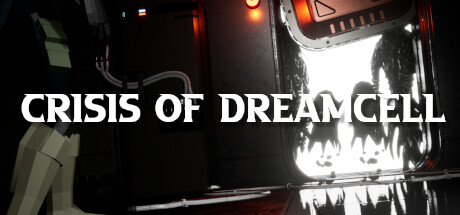 Crisis of DreamCell Cover Image