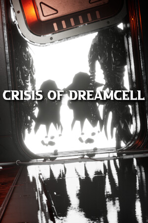 Crisis of DreamCell