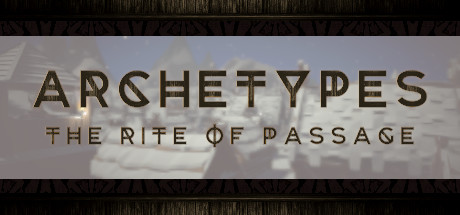 Archetypes - The Rite of Passage: header artwork