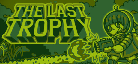 The Last Trophy Cover Image