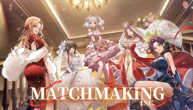 Matchmaking Inc.