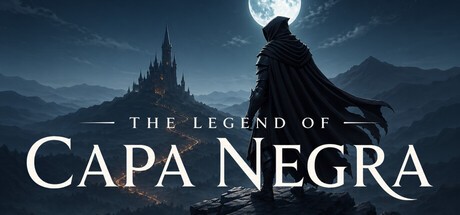 The Legend of Capa Negra — Steam header