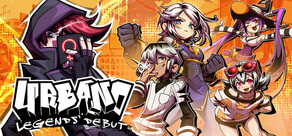 URBANO - Legends' Debut
