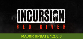 Incursion Red River