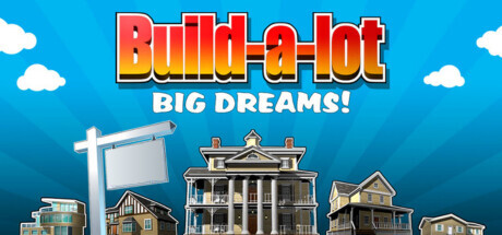 Build-a-lot Big Dreams Cover Image