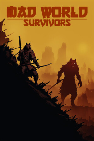 Mad World Survivors