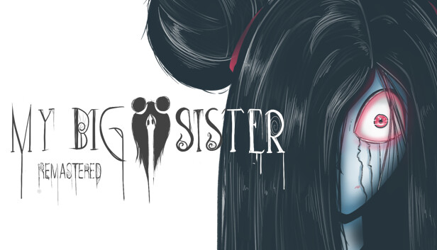 My Big Sister (Remastered)